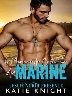cover image of Le Mariage de Convenance du Marine